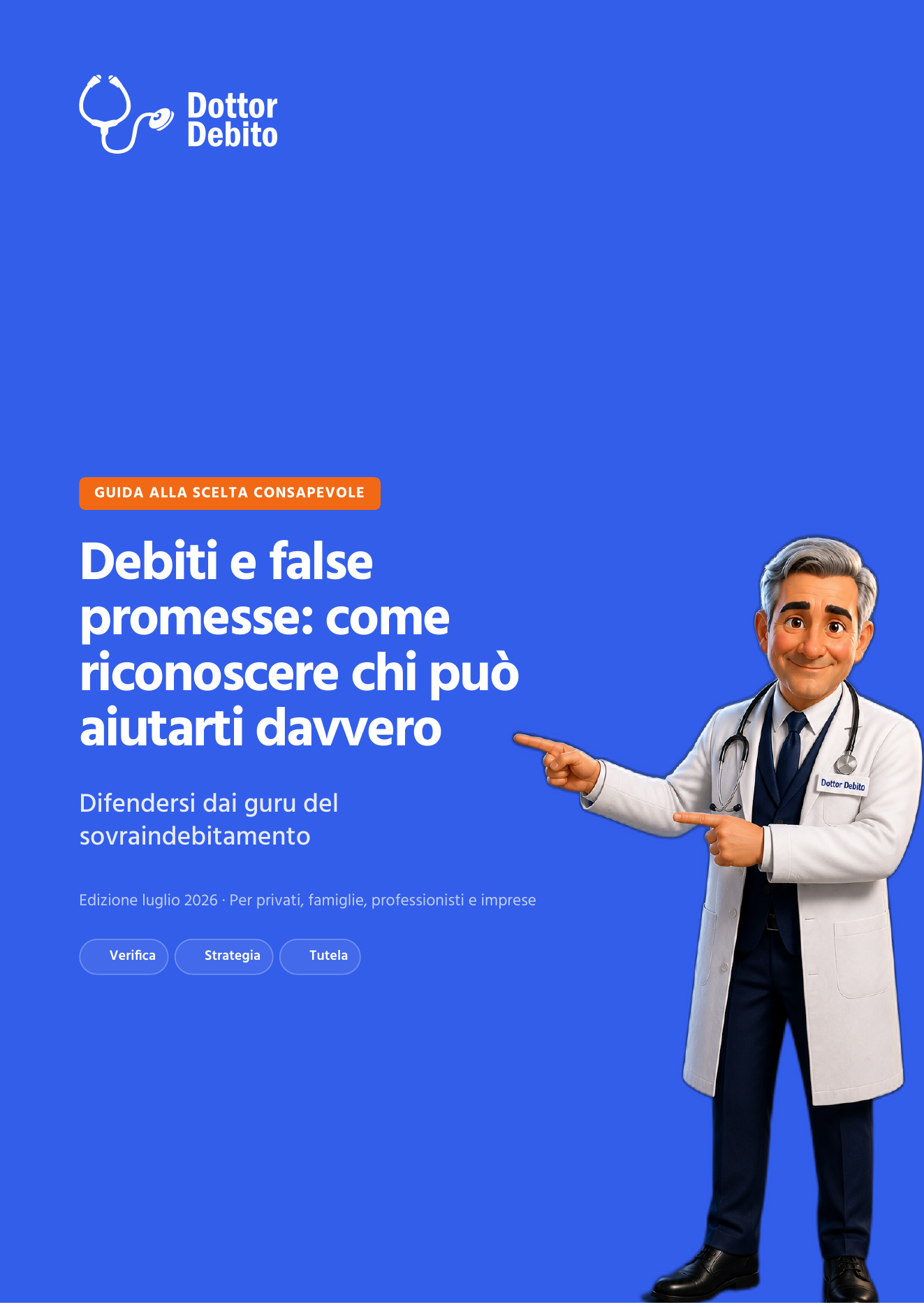 Copertina della guida Debiti e false promesse di Dottor Debito